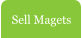 Sell Magets